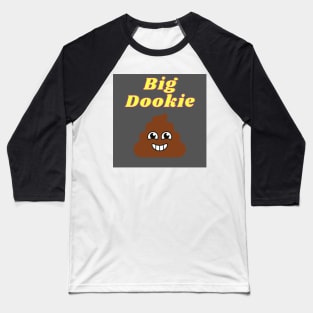 Big Dookie Baseball T-Shirt